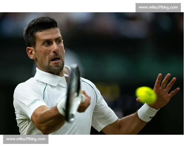 温网激战正酣新星崛起老将坚守荣耀之巅赛场风云再起引爆全球关注 - 副本